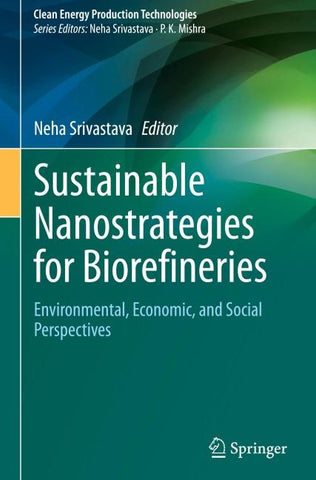 Sustainable Nanostrategies for Biorefineries