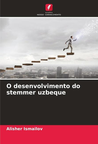 O desenvolvimento do stemmer uzbeque