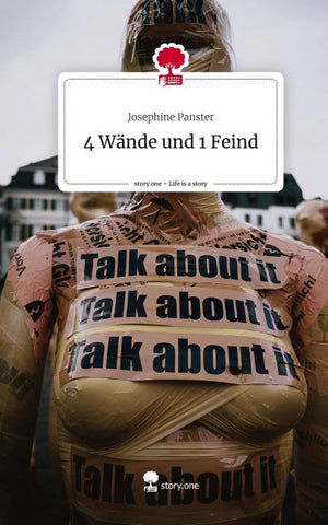4 Wände und 1 Feind. Life is a Story - story.one