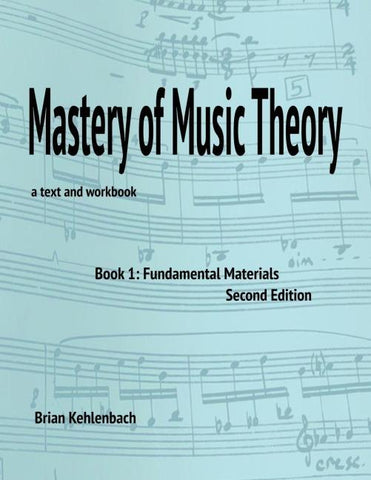 Mastery of Music Theory, Book 1