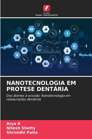 NANOTECNOLOGIA EM PRÓTESE DENTÁRIA