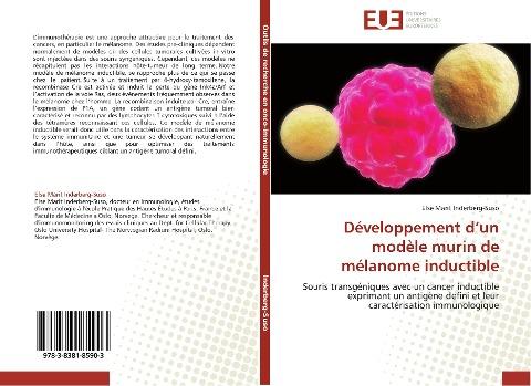 Développement d'un modèle murin de mélanome inductible