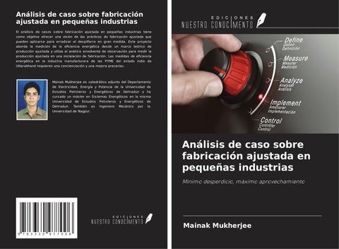 Análisis de caso sobre fabricación ajustada en pequeñas industrias