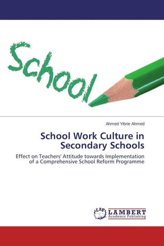 School Work Culture in Secondary Schools