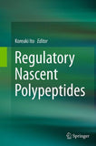 Regulatory Nascent Polypeptides