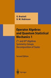 Operator Algebras and Quantum Statistical Mechanics 1