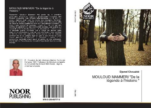 MOULOUD MAMMERI "De la légende à l'histoire "
