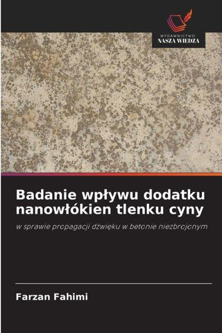 Badanie wp¿ywu dodatku nanow¿ókien tlenku cyny