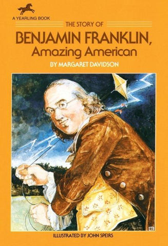 The Story of Benjamin Franklin
