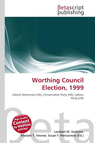 Worthing Council Election, 1999