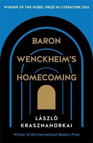 Baron Wenckheim's Homecoming