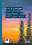 Black Iconoclasm