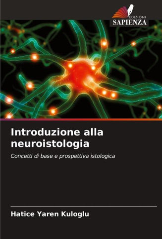 Introduzione alla neuroistologia