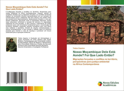 Nosso Moçambique Dele Está Aonde? Foi Que Lado Então?