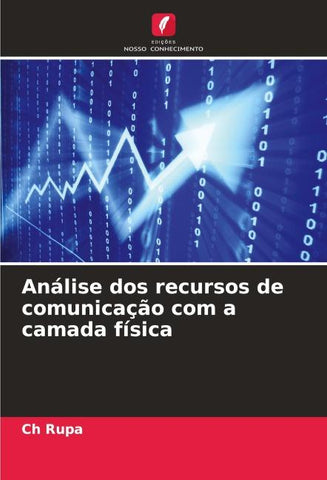 Análise dos recursos de comunicação com a camada física