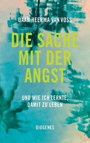 Die Sache mit der Angst