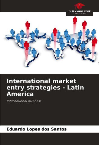 International market entry strategies - Latin America