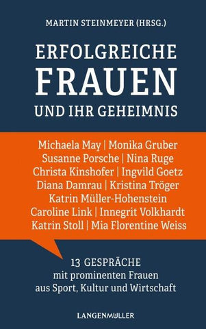 Erfolgreiche Frauen und ihr Geheimnis