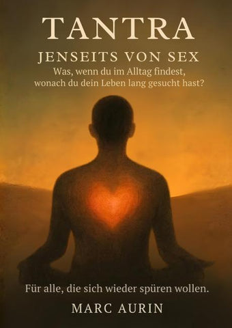 Tantra jenseits von Sex