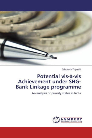 Potential vis-à-vis Achievement under SHG-Bank Linkage programme