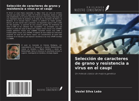 Selección de caracteres de grano y resistencia a virus en el caupí