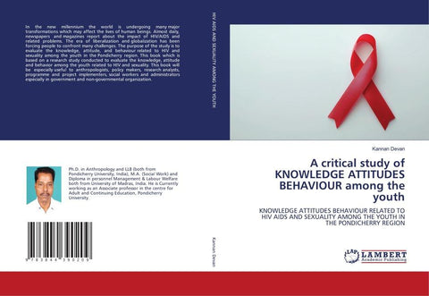 A critical study of KNOWLEDGE ATTITUDES BEHAVIOUR among the youth