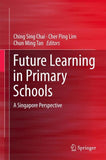 Future Learning in Primary Schools