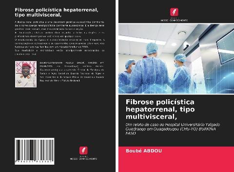 Fibrose policística hepatorrenal, tipo multivisceral,