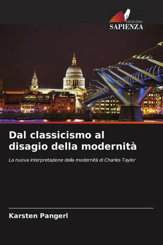 Dal classicismo al disagio della modernità