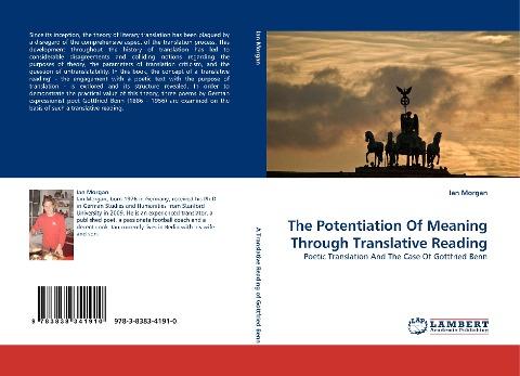 The Potentiation Of Meaning Through Translative Reading