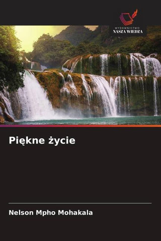 Pi¿kne ¿ycie