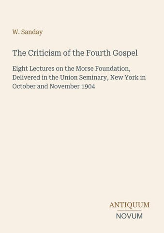 The Criticism of the Fourth Gospel