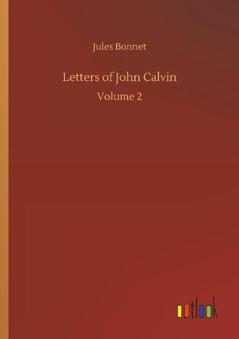 Letters of John Calvin