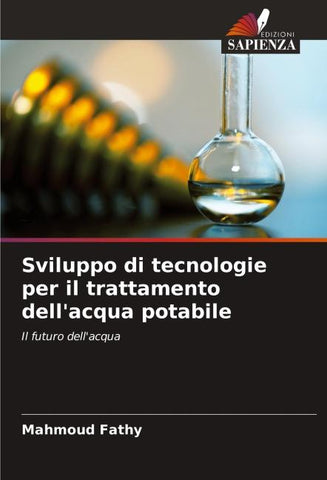 Sviluppo di tecnologie per il trattamento dell'acqua potabile