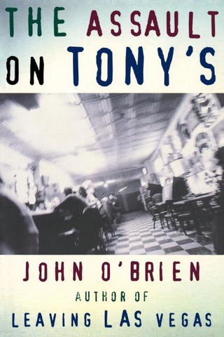 Assault on Tony's