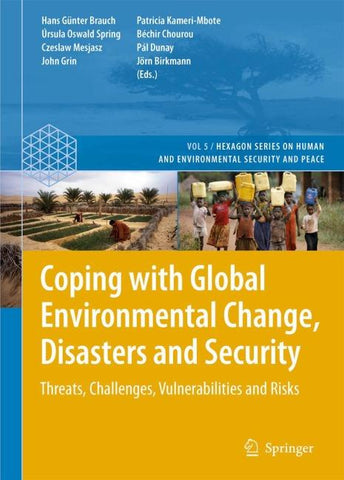Coping with Global Environmental Change, Disasters and Security