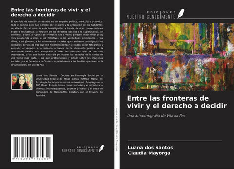 Entre las fronteras de vivir y el derecho a decidir