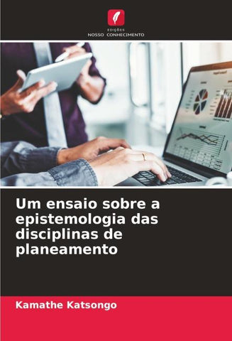 Um ensaio sobre a epistemologia das disciplinas de planeamento