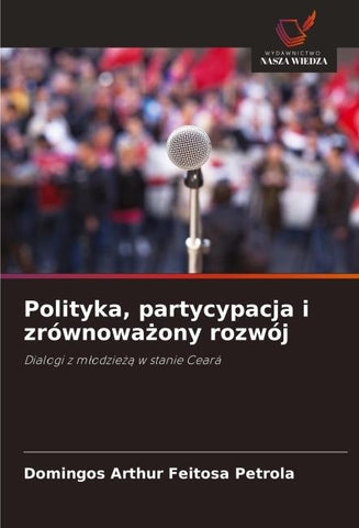 Polityka, partycypacja i zrównowa¿ony rozwój
