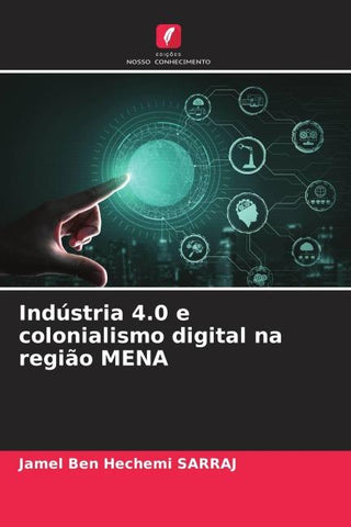 Indústria 4.0 e colonialismo digital na região MENA