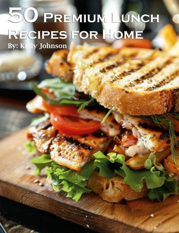 50 Premium Lunch Recipes for Home