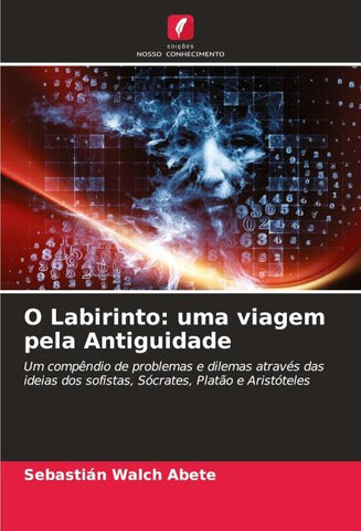 O Labirinto: uma viagem pela Antiguidade