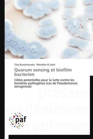 Quorum sensing et biofilm bacterien