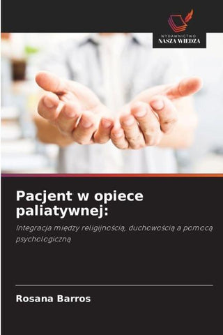 Pacjent w opiece paliatywnej: