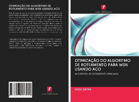 OTIMIZAÇÃO DO ALGORITMO DE ROTEAMENTO PARA WSN USANDO ACO