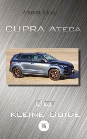 Cupra Ateca - Der kleine Guide