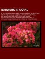 Bauwerk in Aarau