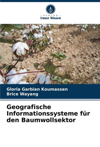 Geografische Informationssysteme für den Baumwollsektor