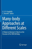 Many-body Approaches at Different Scales