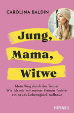 Jung, Mama, Witwe
